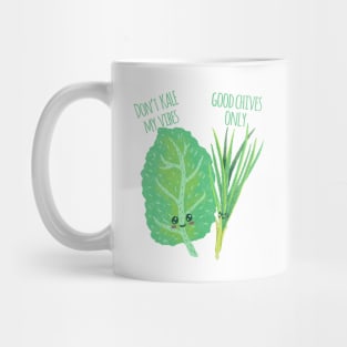 Don't Kale My Vibe Good Chives Only - Funny Pun Mug